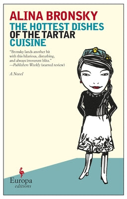 The Hottest Dishes of the Tartar Cuisine Paperback Europa Editions