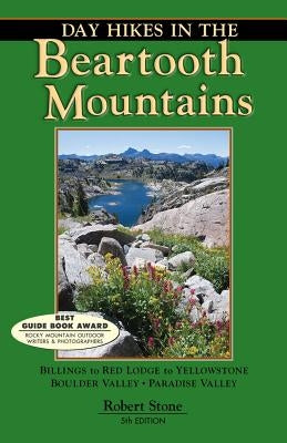 Day Hikes in the Beartooth Mountains Paperback Day Hike Books