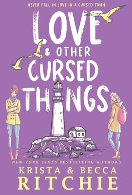 Love & Other Cursed Things (Hardcover) by Ritchie, Krista