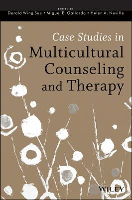 Case Studies in Multicultural Counseling and Therapy Paperback Wiley