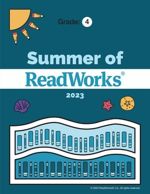 Summer of ReadWorks Grade 4 Paperback Readworks