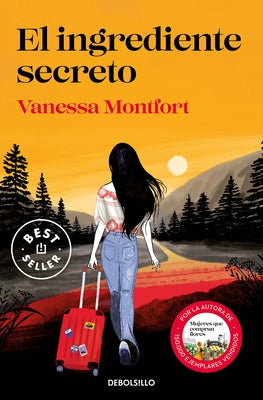 El Ingrediente Secreto / The Secret Ingredient by Montfort, Vanessa