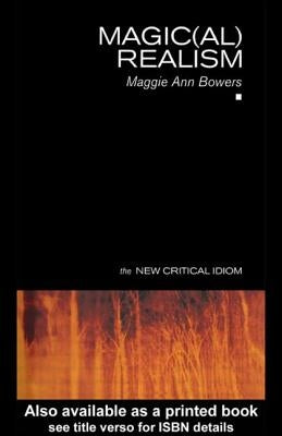 Magic(al) Realism by Ann Bowers, Maggie