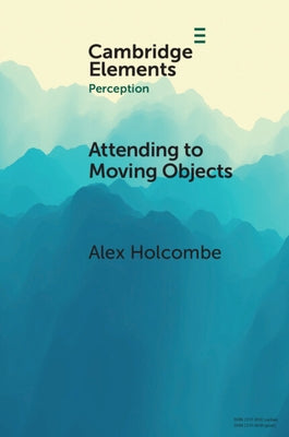 Paperback titled "Attending to Moving Objects" by Cambridge University Press, showing the book cover with title and publisher details.