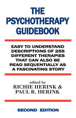 The Psychotherapy Guidebook by Herink, Richie