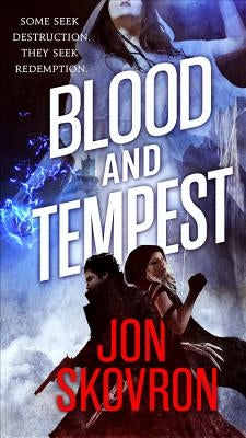 Blood and Tempest by Skovron, Jon