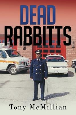 Dead Rabbitts by McMillian, Tony