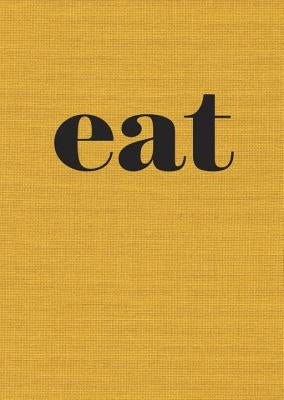 Eat: The Little Book of Fast Food [A Cookbook] Paperback Ten Speed Press