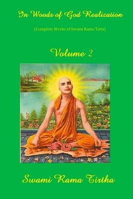 In Woods Of God Realization - Volume II Paperback Createspace Independent Publishing Platform