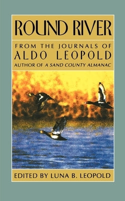 Round River Paperback Oxford University Press, USA