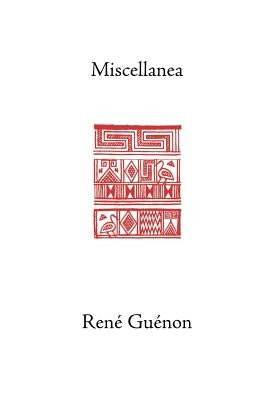 Miscellanea by Guenon, Rene
