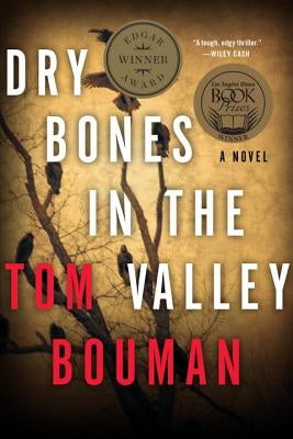 Dry Bones in the Valley: A Henry Farrell Novel Paperback W. W. Norton & Company