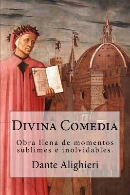 Divina Comedia (Spanish) Edition by Alighierl, Dante