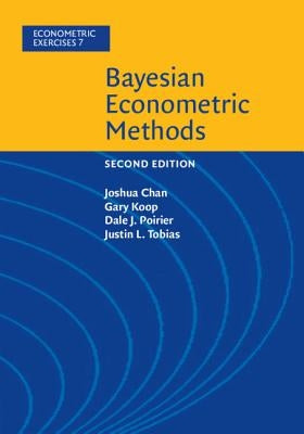 Bayesian Econometric Methods Paperback Cambridge University Press