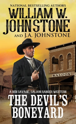 The Devil's Boneyard by Johnstone, William W.