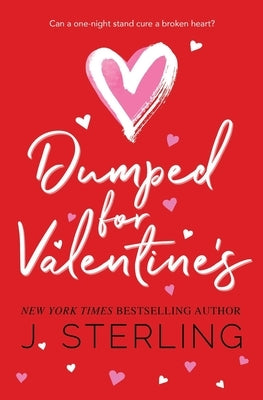 Dumped for Valentine's Paperback Inspire Magic