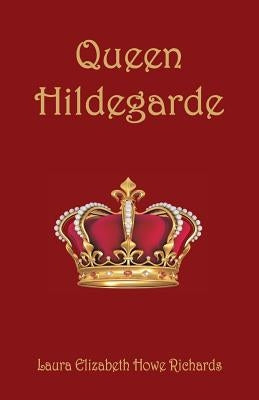 Queen Hildegarde Paperback Alpha Edition