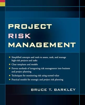 Project Risk Management by Barkley, Bruce