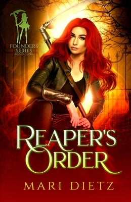 Reaper's Order by Dietz, Mari