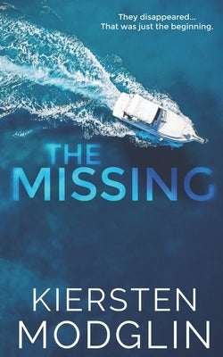 The Missing Paperback Independently Published