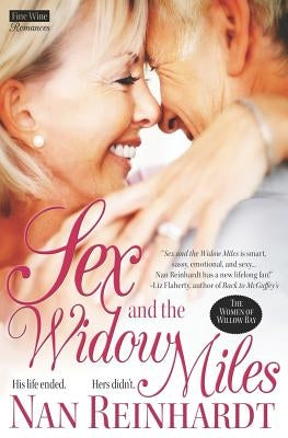 Sex and the Widow Miles Paperback Nan Reinhardt