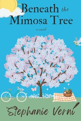 Beneath the Mimosa Tree Paperback Beneath the Mimosa Tree