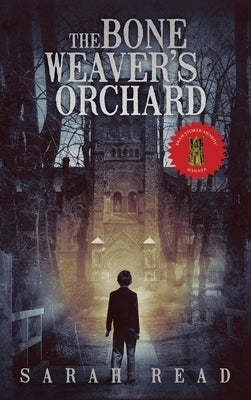 The Bone Weaver's Orchard by Read, Sarah