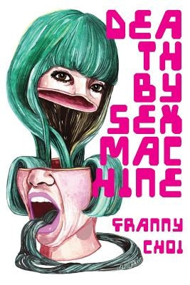Death by Sex Machine Sibling Rivalry Press, LLC
