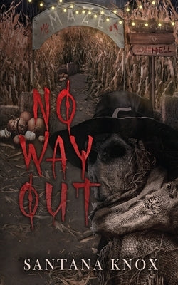 No Way Out by Knox, Santana