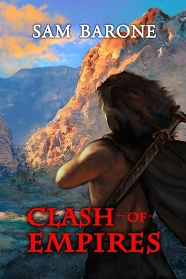 Clash Of Empires Paperback Eskkar Enterprises