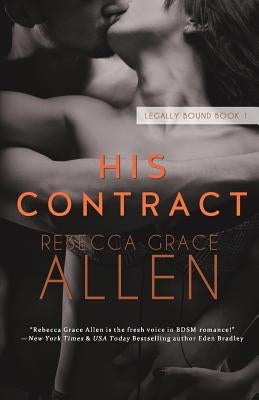 His Contract by Allen, Rebecca Grace