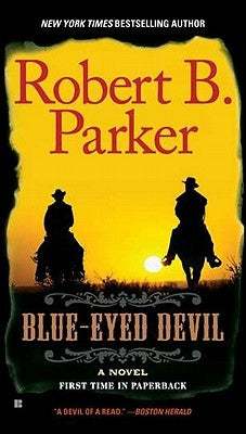 Blue-Eyed Devil by Parker, Robert B.