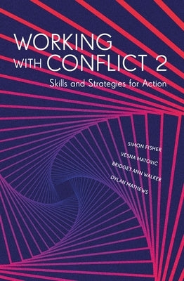 Working with Conflict 2 Paperback Bloomsbury Publishing PLC
