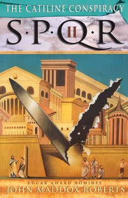 Spqr II: The Catiline Conspiracy Paperback St. Martins Press-3PL