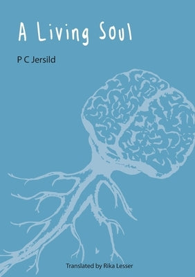 A Living Soul Paperback Norvik Press
