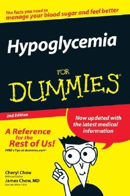 Hypoglycemia for Dummies by Chow, Cheryl