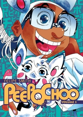 Peepo Choo 2 by Smith, Felipe