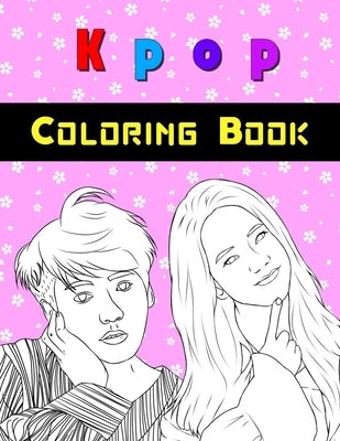 Kpop coloring book: For Bts & Blackpink fans, 8,5x11 in size (K-pop) by Questoplay, Coloring Book