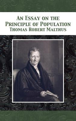 An Essay on the Principle of Population by Malthus, Thomas Robert