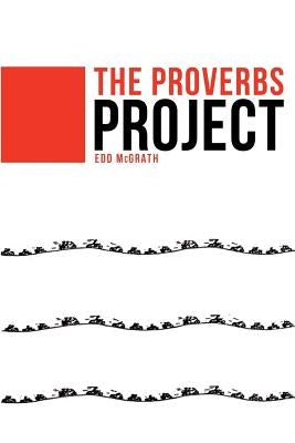 The Proverbs Project Paperback Xulon Press