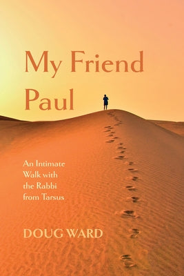 My Friend Paul Paperback Wipf & Stock Publishers