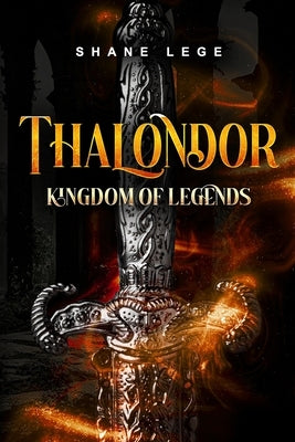 Thalondor Kingdom of Legends Paperback Lege Industries LLC