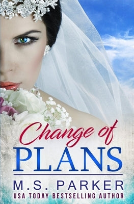 Change of Plans Paperback Independently Published