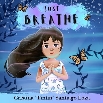 Just Breathe Paperback Tintin Santiago