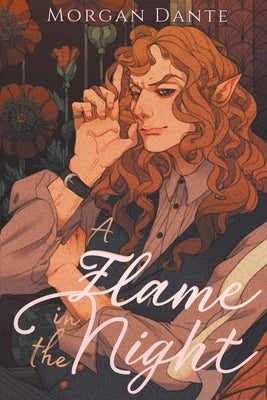 A Flame in the Night Paperback Wilde Nightingale