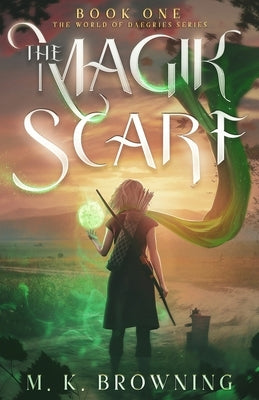 The Magik Scarf Paperback Howling Wolf Press