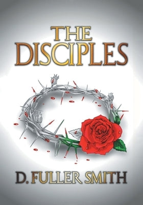 The Disciples Paperback Page Publishing, Inc.