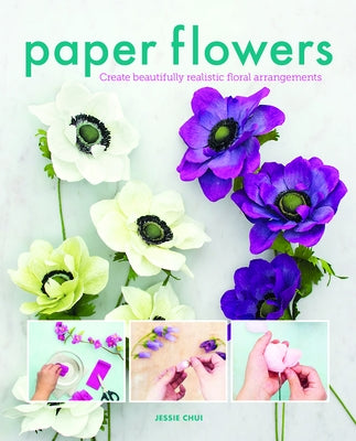 Paper Flowers by Chui, Jessie