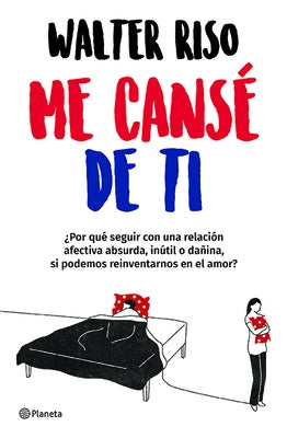 Me Cansé de Ti by Riso, Walter