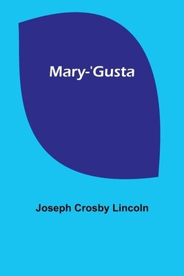 Mary-'Gusta Paperback Alpha Edition